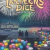 Lanterns Dice Lights In The Sky -Board Games Shop 740be932be1e9e71f139ad4a26026471cee52fa0