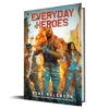 Everyday Heroes RPG Core Rulebook 2 Everyday Heroes RPG Core Rulebook -Board Games Shop evl01000 web cover